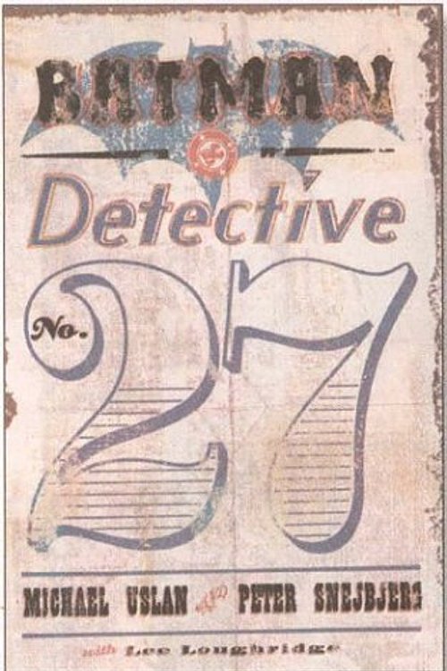 Cover Art for 9781401201852, Batman Detective: No.27 by Michael Uslan, Peter Snejbjerg, Bob Kane