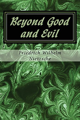 Cover Art for 9781537118543, Beyond Good and Evil by Friedrich Wilhelm Nietzsche