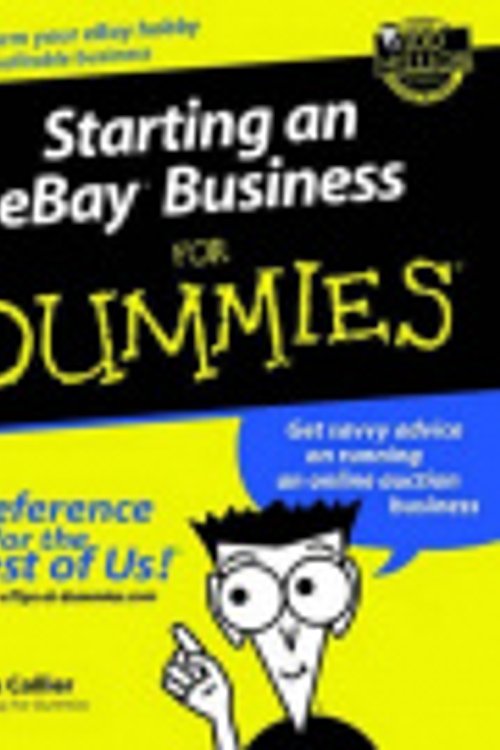 Cover Art for 9780764515477, Starting an eBay Business For Dummies by Marsha Collier