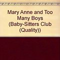 Cover Art for 9780833598608, Mary Anne and Too Many Boys (Baby-Sitters Club) by Ann Matthews Martin