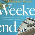 Cover Art for 9781474612982, The Weekend by Charlotte Wood