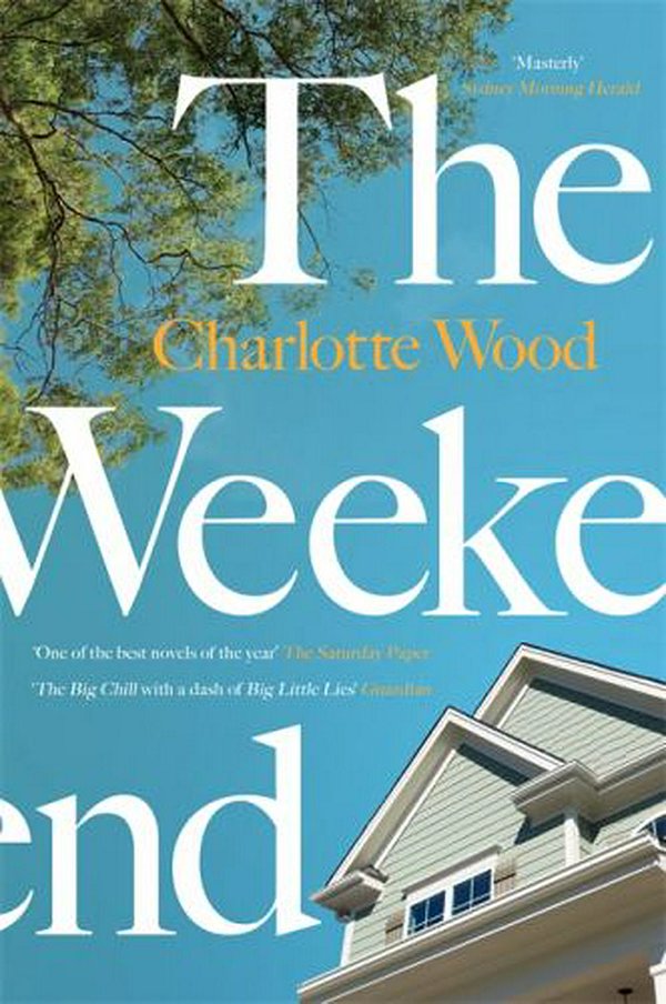 Cover Art for 9781474612982, The Weekend by Charlotte Wood