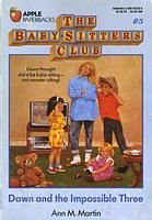 Cover Art for 9780942545661, Dawn and the Impossible Three (Baby-Sitters Club) by Ann M. Martin