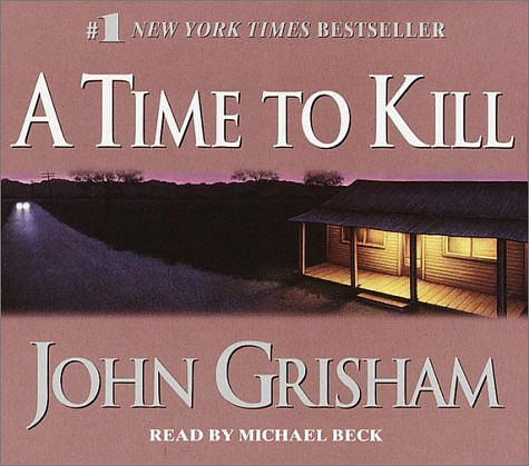 Cover Art for 9780553712643, A Time to Kill (John Grisham) by John Grisham