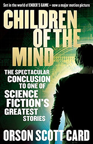 Cover Art for 9781857239546, Children of the Mind by Orson Scott Card