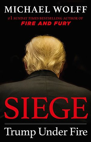 Cover Art for 9781408711644, Siege by Michael Wolff