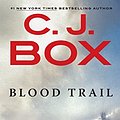 Cover Art for B0011UGLM4, Blood Trail (A Joe Pickett Novel Book 8) by C. J. Box