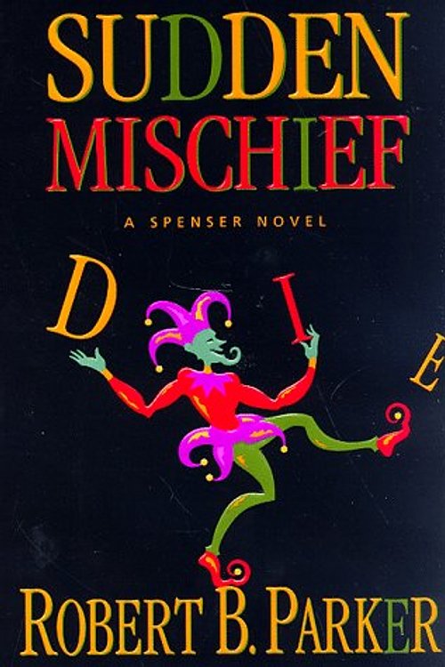 Cover Art for 9780399143700, Sudden Mischief by Robert B. Parker