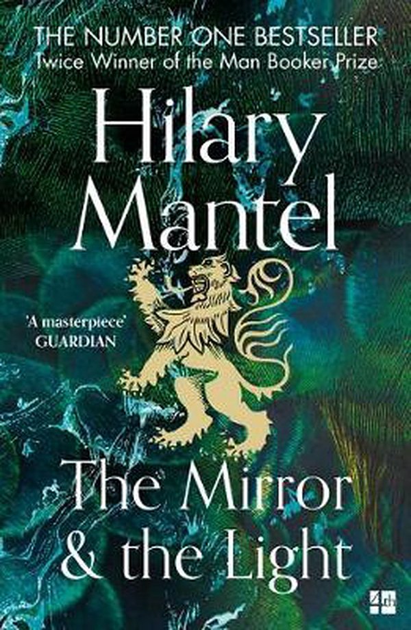 Cover Art for 9780007481002, The Mirror And The Light by Hilary Mantel