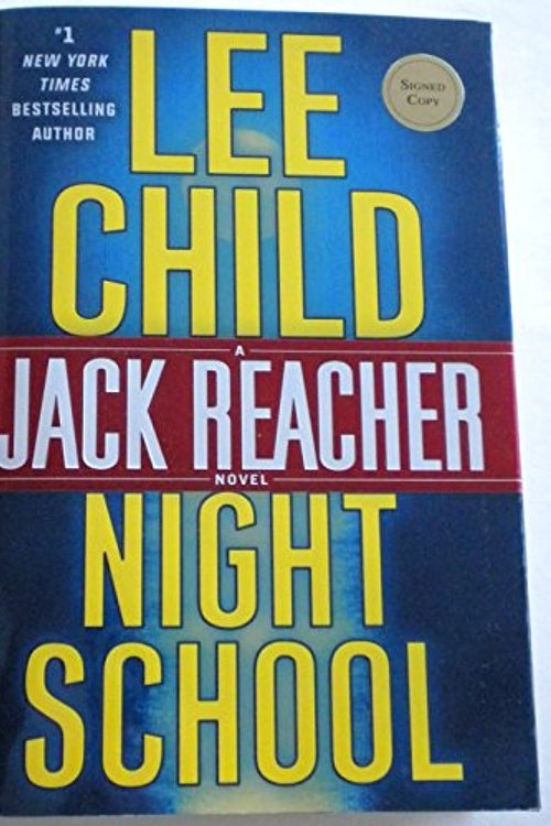 Cover Art for 9781101965962, Night SchoolJack Reacher by Lee Child