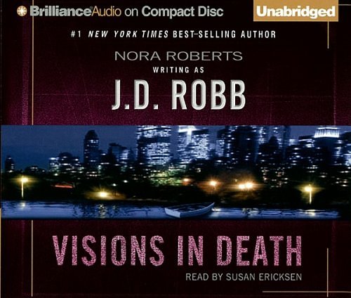 Cover Art for 9781423322184, Visions in Death by J. D. Robb