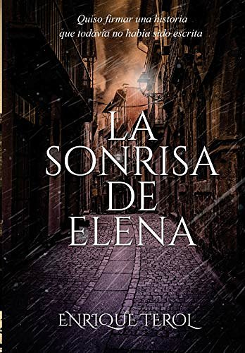 Cover Art for 9780645005820, LA SONRISA DE ELENA by Enrique Terol