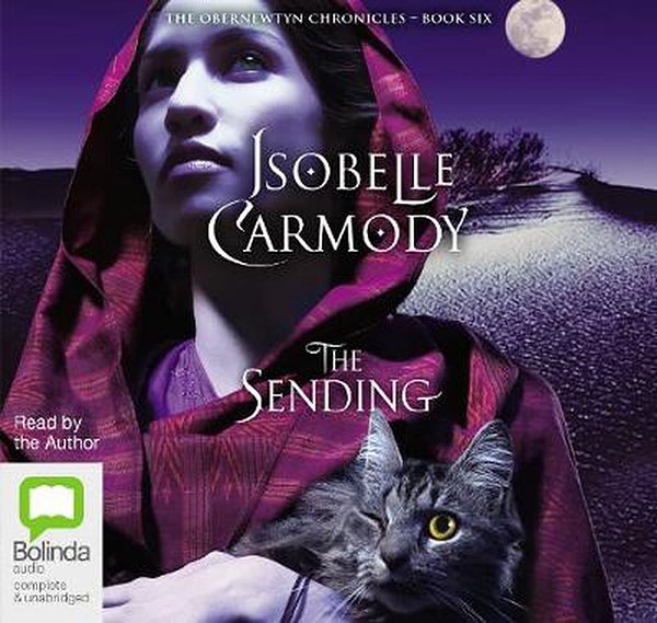 Cover Art for 9781489386199, The Sending (The Obernewtyn Chronicles (6)) by Isobelle Carmody