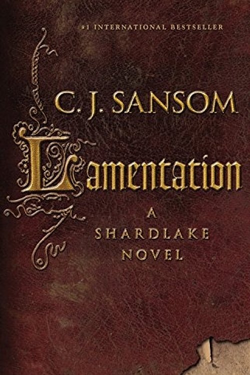 Cover Art for 9780316254960, Lamentation by C. J. Sansom