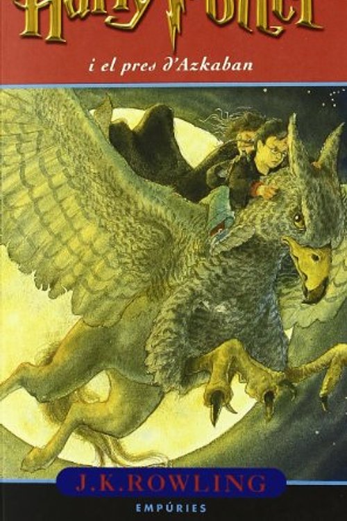 Cover Art for 9788497871198, Harry Potter i el pres d'Azkaban by J.k. Rowling