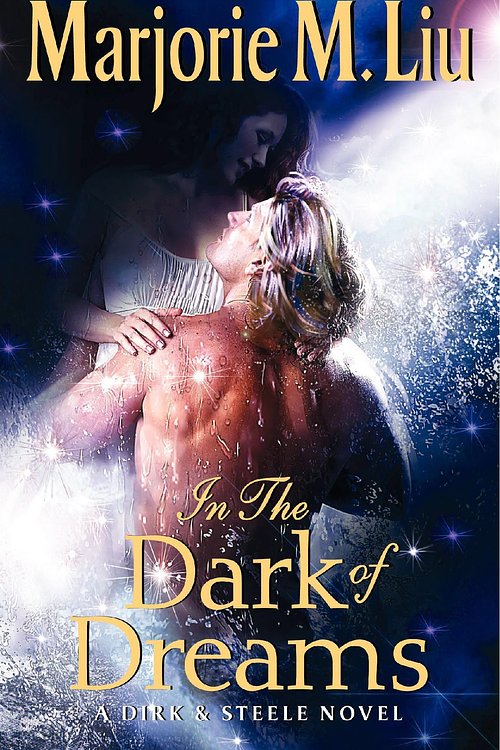 Cover Art for 9780062020161, In the Dark of Dreams by Marjorie Liu