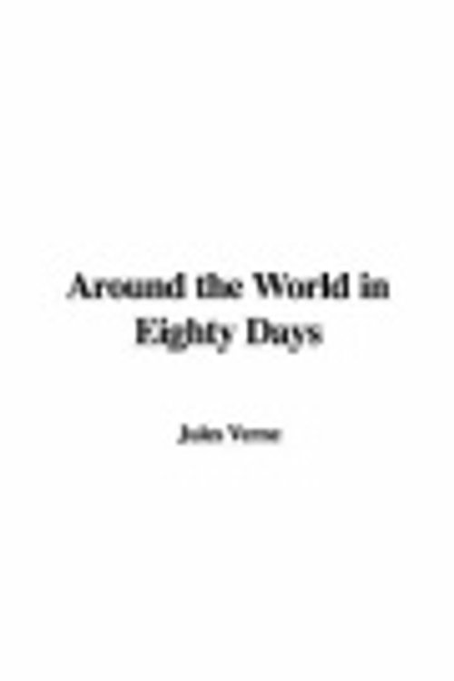 Cover Art for 9781437808261, Around the World in Eighty Days by Jules Verne