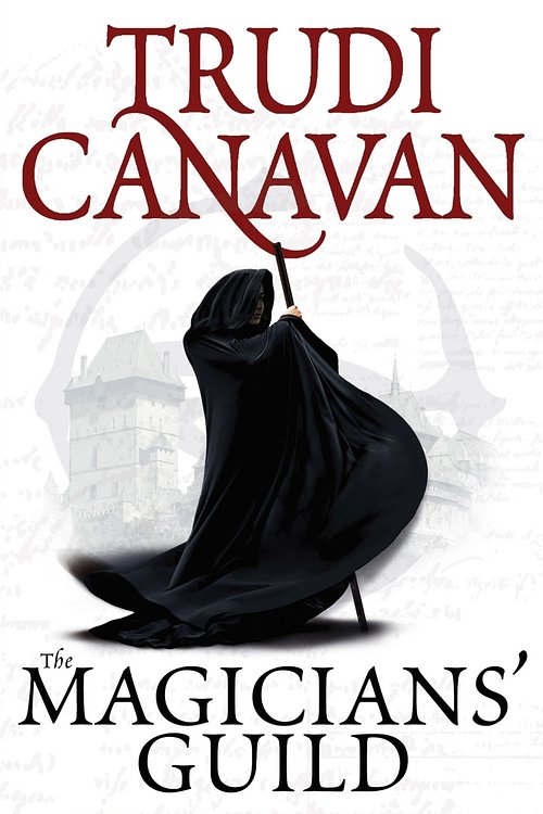 Cover Art for 9781841499604, The Magicians' Guild by Trudi Canavan