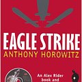 Cover Art for 9781844289172, Eagle Strike Book and CD Pack by Horowitz