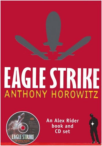 Cover Art for 9781844289172, Eagle Strike Book and CD Pack by Horowitz