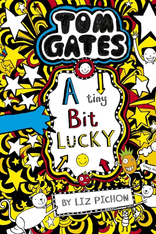 Cover Art for 9781407193496, Tom Gates 7 A Tiny Bit Lucky by Liz Pichon
