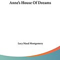 Cover Art for 9781161421941, Anne's House of Dreams by Lucy Maud Montgomery