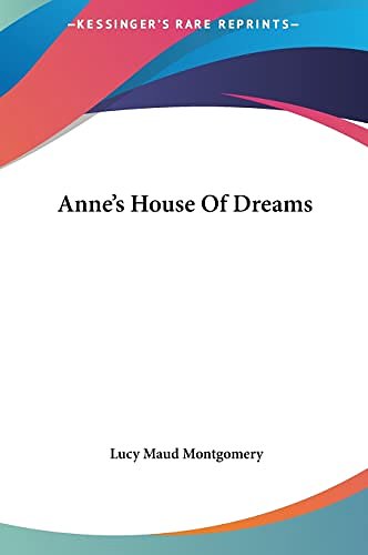 Cover Art for 9781161421941, Anne's House of Dreams by Lucy Maud Montgomery