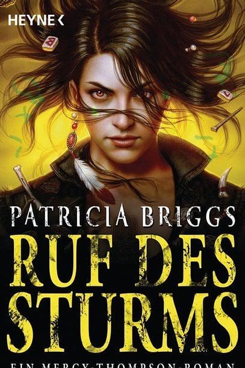 Cover Art for 9783453320048, Ruf des Sturms: Mercy Thompson 11 - Roman by Patricia Briggs