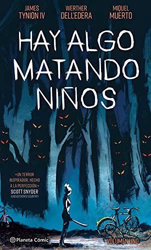 Cover Art for 9788413416441, Hay algo matando niños nº 01 (Independientes USA) (Spanish Edition) by Tynion IV, James, Dell'edera, Werther