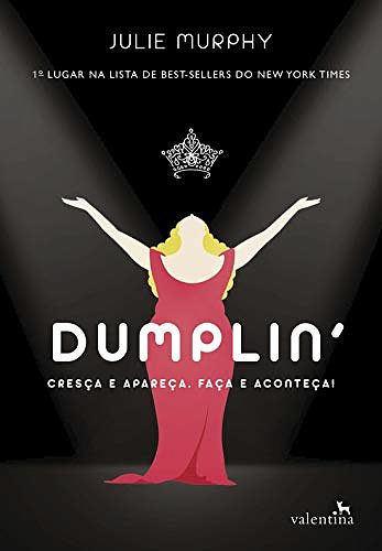 Cover Art for 9788558890311, Dumplin’ by Julie Murphy