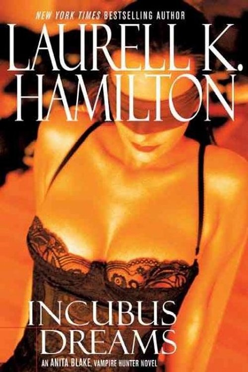 Cover Art for 9780425198247, Incubus Dreams by Laurell K. Hamilton