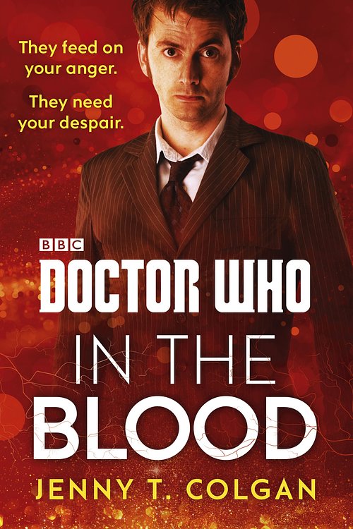 Cover Art for 9781785941115, Doctor Who: In the Blood by Jenny T. Colgan