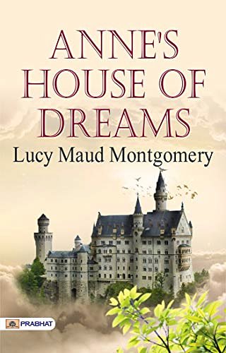 Cover Art for B07SDM9TK9, Anne's House of Dreams by Lucy Maud Montgomery