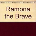 Cover Art for 9781557361592, Ramona the Brave by Cleary Beverly