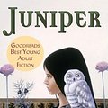 Cover Art for 9781635618235, Juniper by Monica Furlong