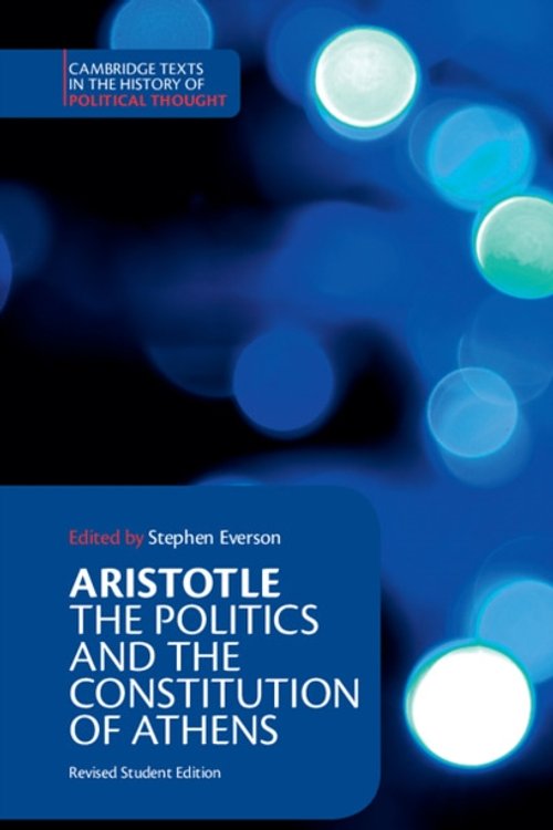 Cover Art for 9780521484008, Aristotle: The Politics and the Constitution of Athens by Aristotle