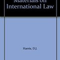 Cover Art for 9780421292703, Cases and Materials on International Law by D.J. Harris