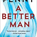 Cover Art for 9781250262950, A Better Man by Louise Penny