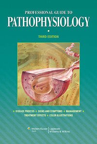 Cover Art for 9781605477664, Professional Guide to Pathophysiology by Springhouse