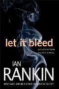 Cover Art for 9780312586485, Let It Bleed by Ian Rankin