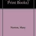 Cover Art for 9780745105499, Borrowers Afield (Lythway Large Print Books) by Mary Norton