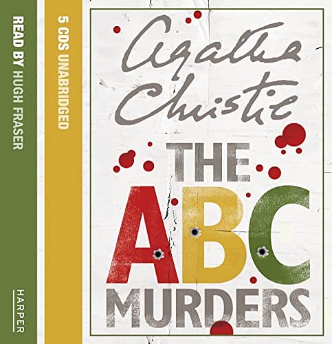 Cover Art for 9780007184798, The ABC Murders: Complete & Unabridged by Agatha Christie