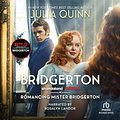 Cover Art for B06Y2DSFRJ, Romancing Mister Bridgerton by Julia Quinn