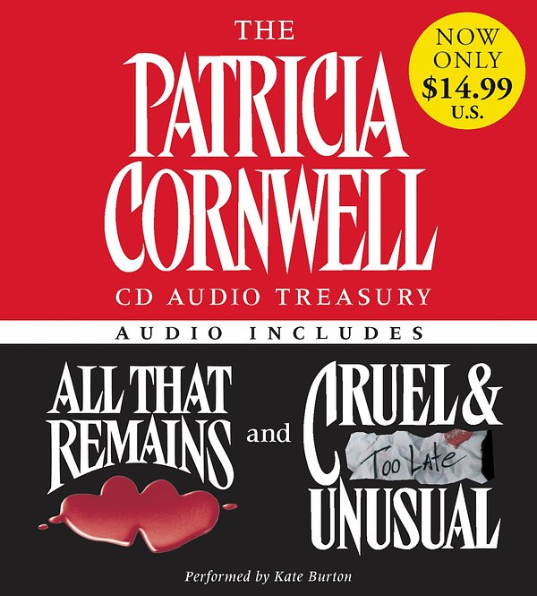 12 editions of The Patricia Cornwell Treasury: All That Remains/Cruel & Unusual (Kay Scarpetta Mysteries) by Patricia Cornwell