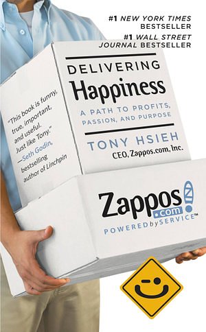 Cover Art for 9780446576314, Delivering Happiness by Tony Hsieh