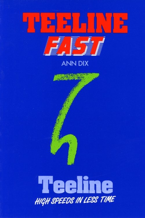 Cover Art for 9780435453527, Teeline Fast by Ann Dix