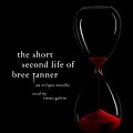 Cover Art for 9780307746818, The Short Second Life of Bree Tanner by Stephenie Meyer