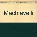 Cover Art for 9780809067060, Machiavelli by Quentin Skinner