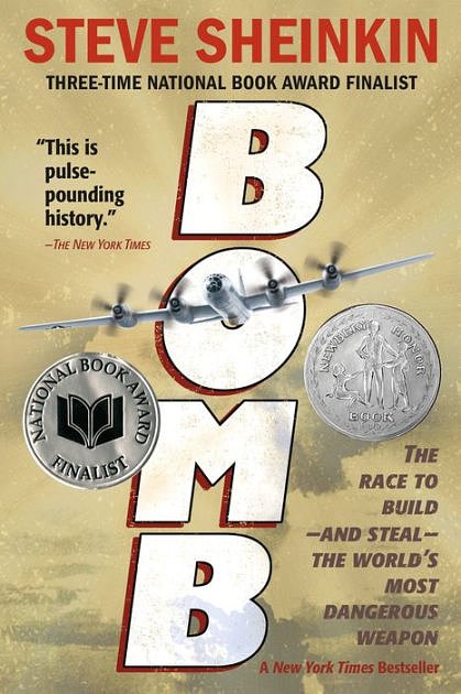 Cover Art for 9781250050649, Bomb by Steve Sheinkin