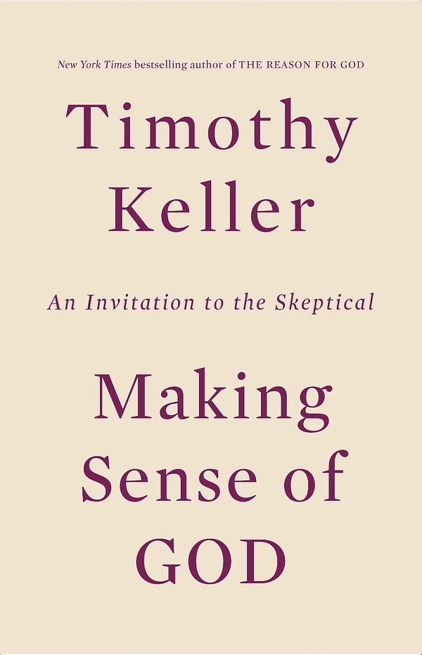 Cover Art for 9780525954156, Making Sense of God by Timothy Keller